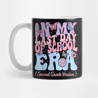 In My Last Day Of School Era Second 2nd Grade Teacher Kids Mug